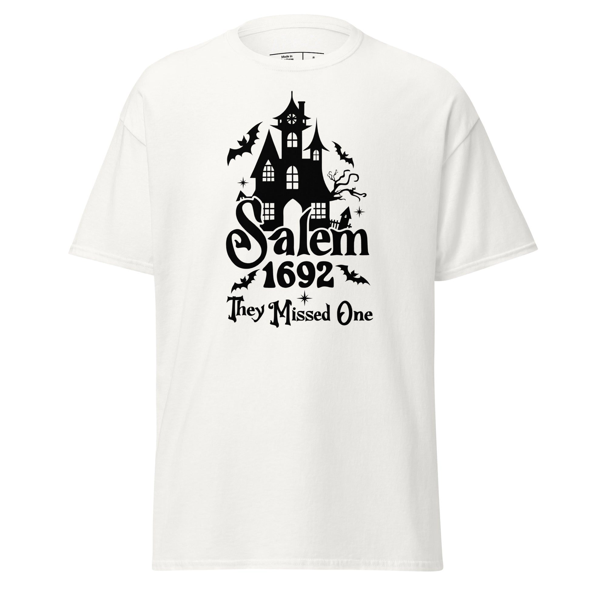 Salem 1692 They Missed One (Halloween) T-Shirt Color: White