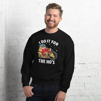 I Do It For The Ho's Sweatshirt - Christmas Biker Santa Riding Motorcycle - Color: Black