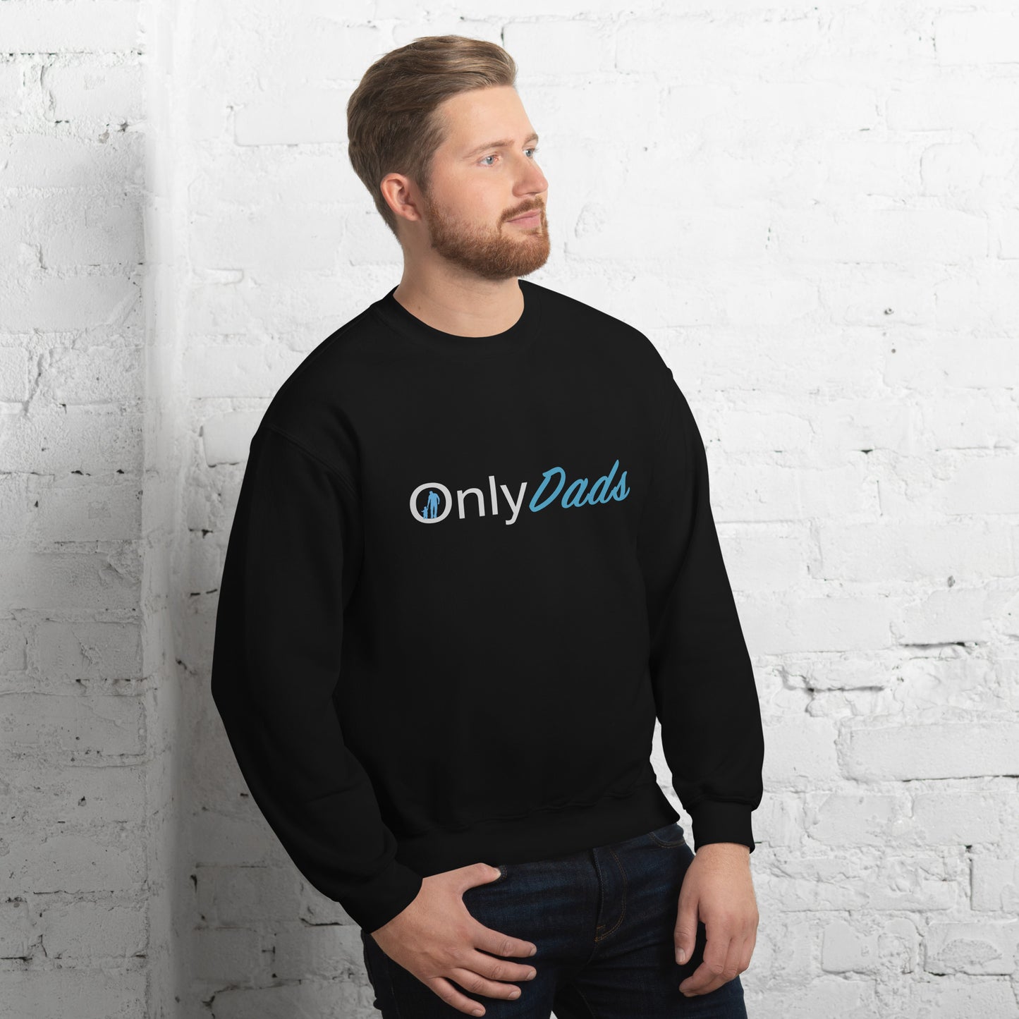 OnlyDads Sweatshirt (Only Dads Sweatshirt for Fathers) Color: Black