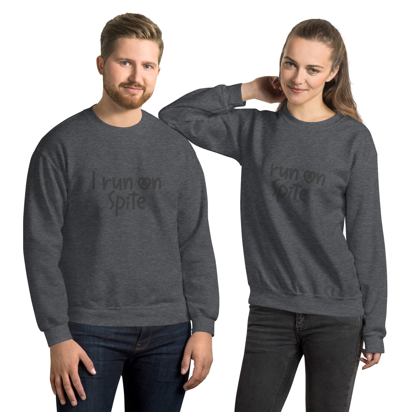 I Run On Spite Sweatshirt Color: Dark Heather