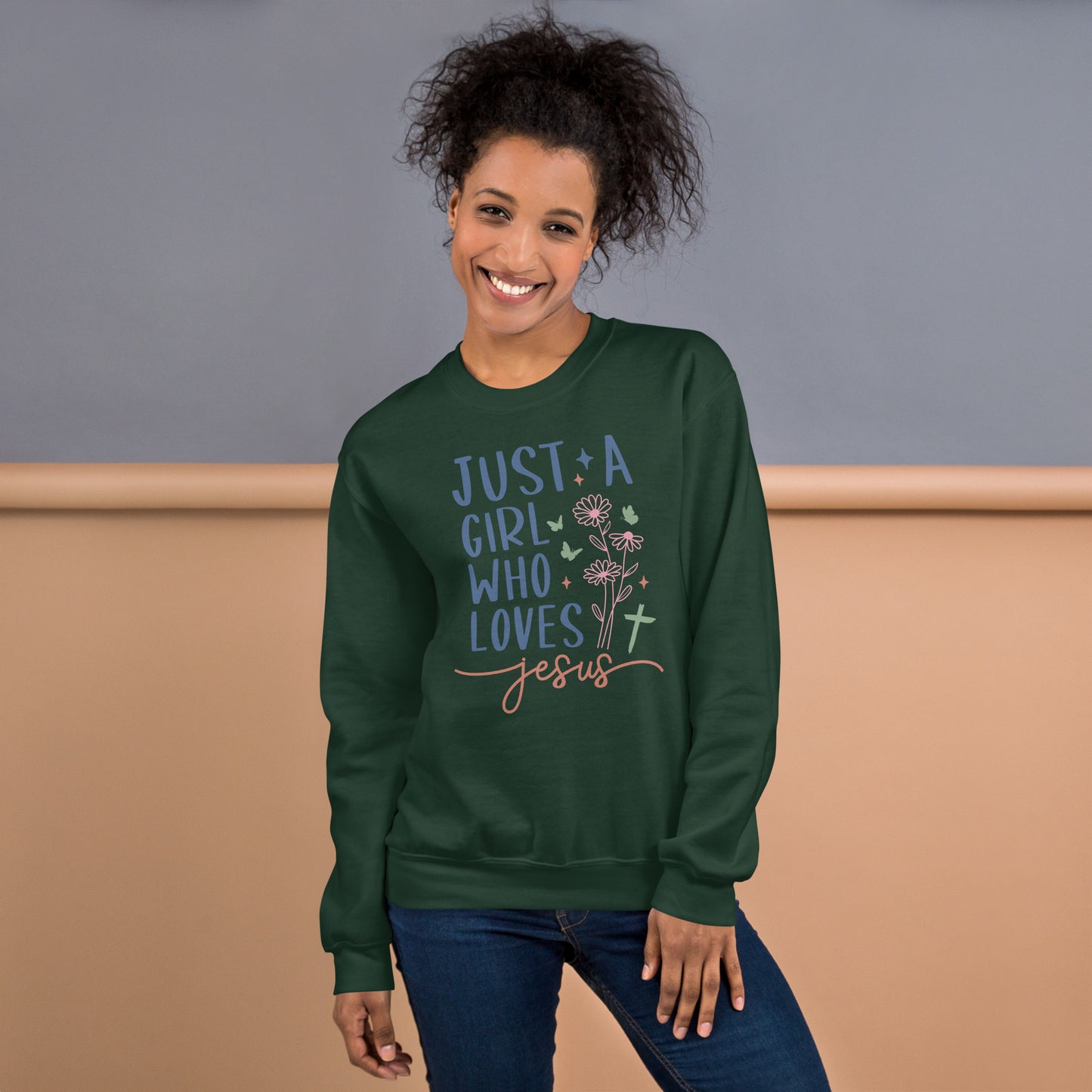 Just A Girl Who Loves Jesus Sweatshirt - Color: Forest Green