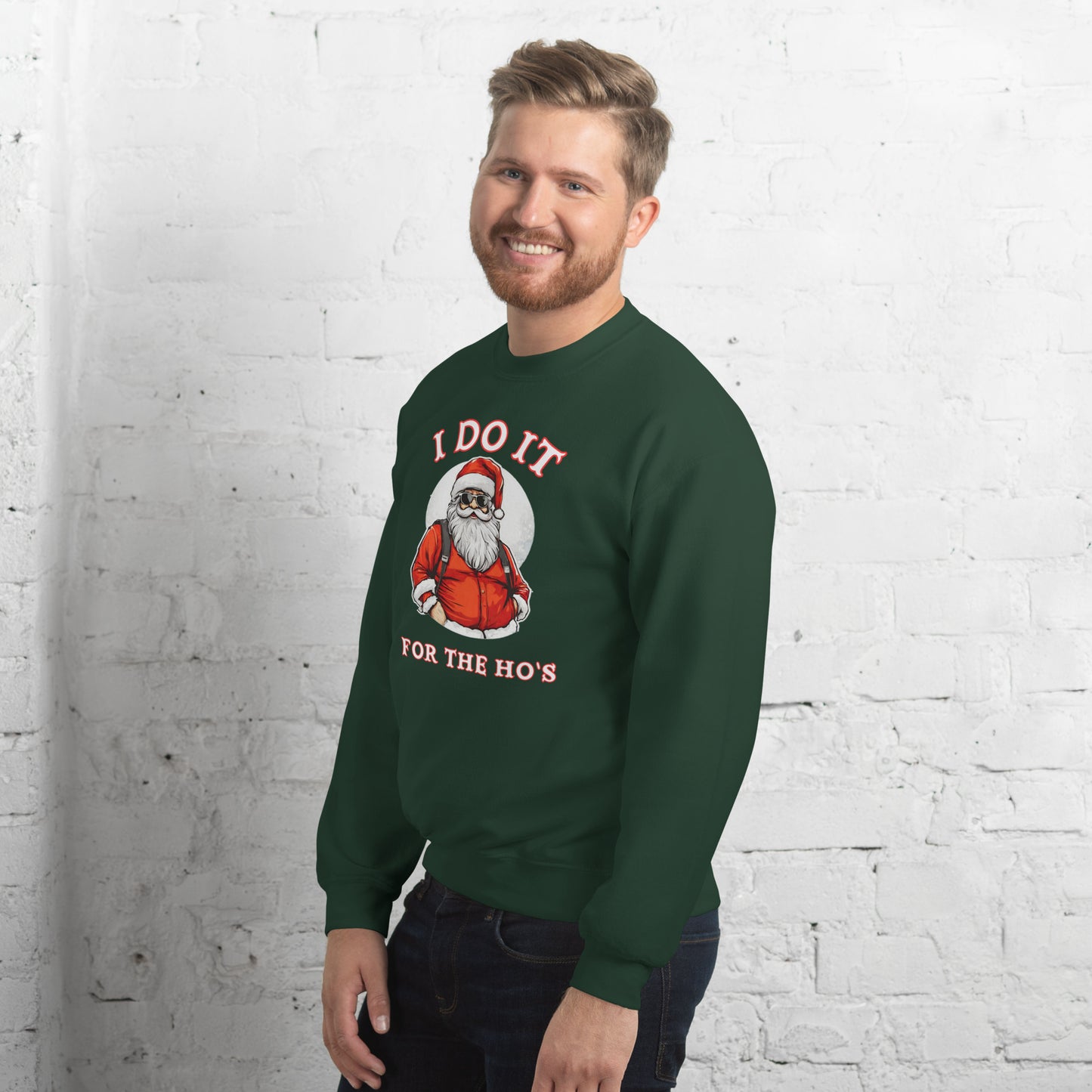 Santa Says I Do It for the Ho's Sweatshirt (Christmas) - Color: Black