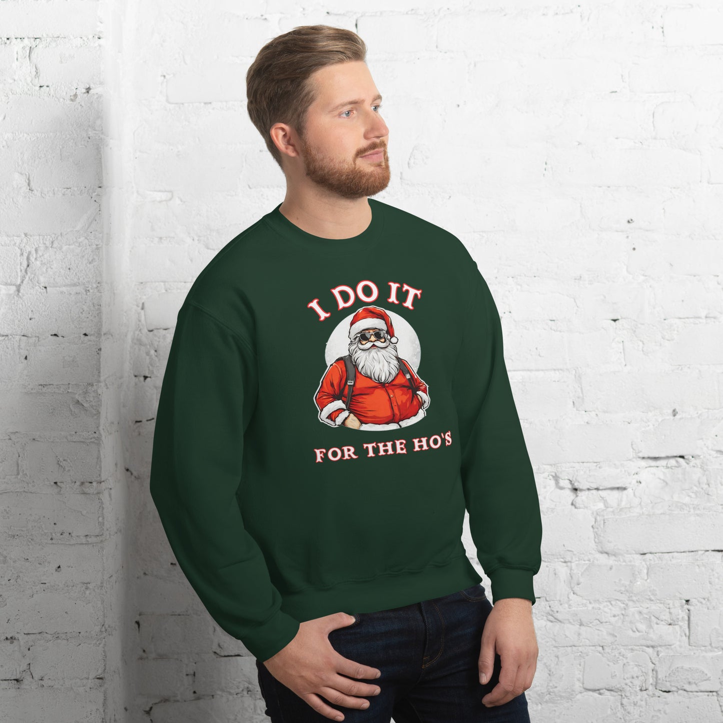 Santa Says I Do It for the Ho's Sweatshirt (Christmas) - Color: Black