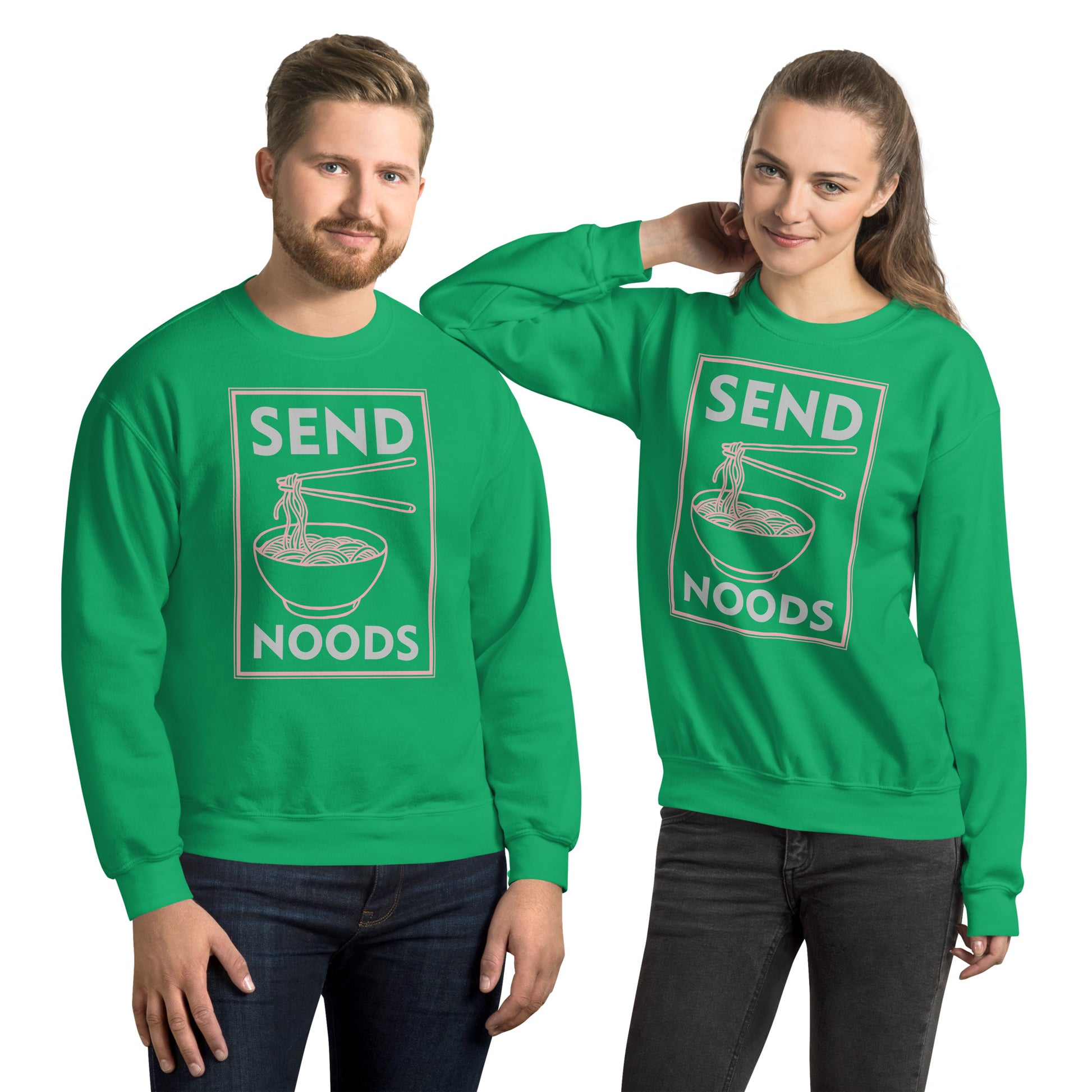 Send Noods Sweatshirt (Funny Noodle Humor) - Color: Irish Green