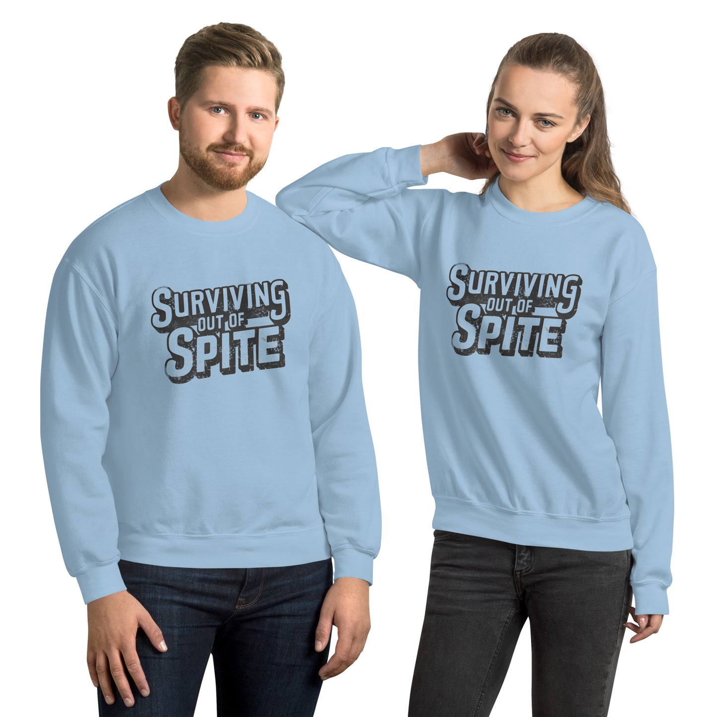 Surviving Out Of Spite Sweatshirt Color: Light Blue