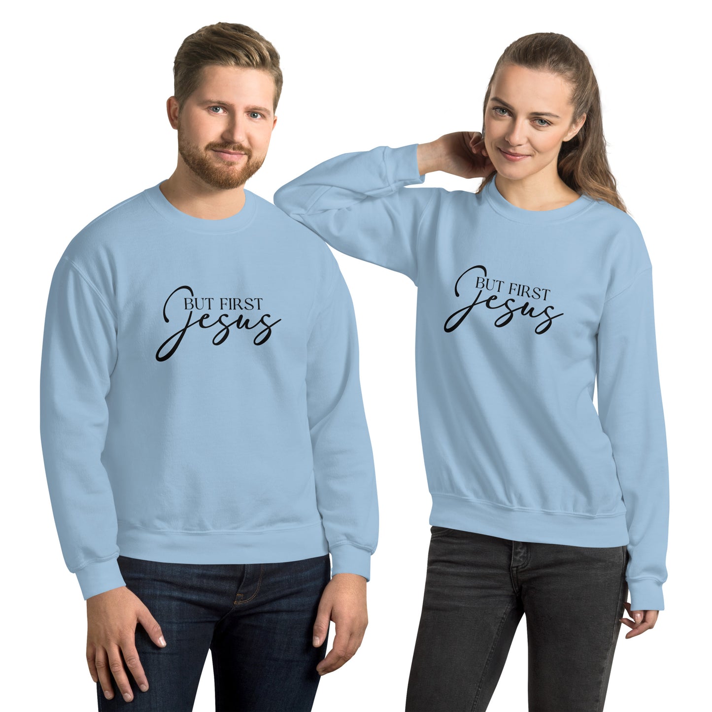 But First Jesus Sweatshirt - Color: Light Blue