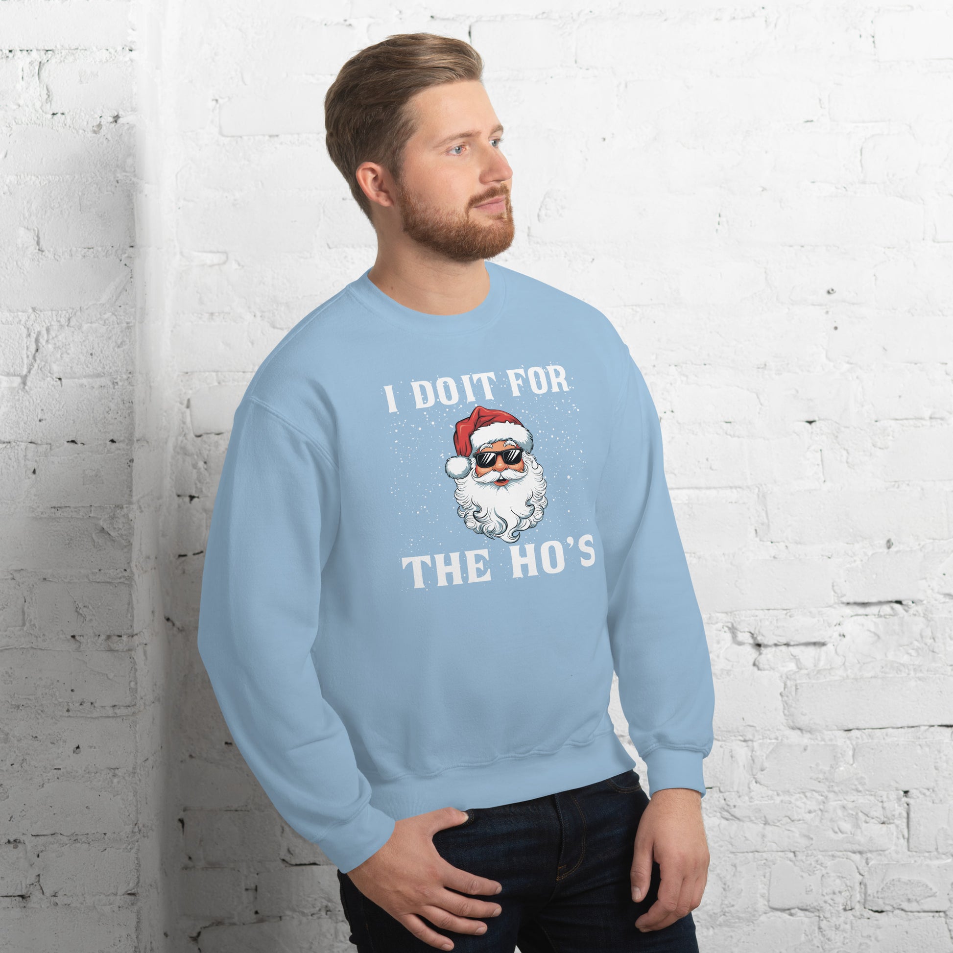 I Do It for the Ho's - Christmas Santa Sweatshirt - Color: Black