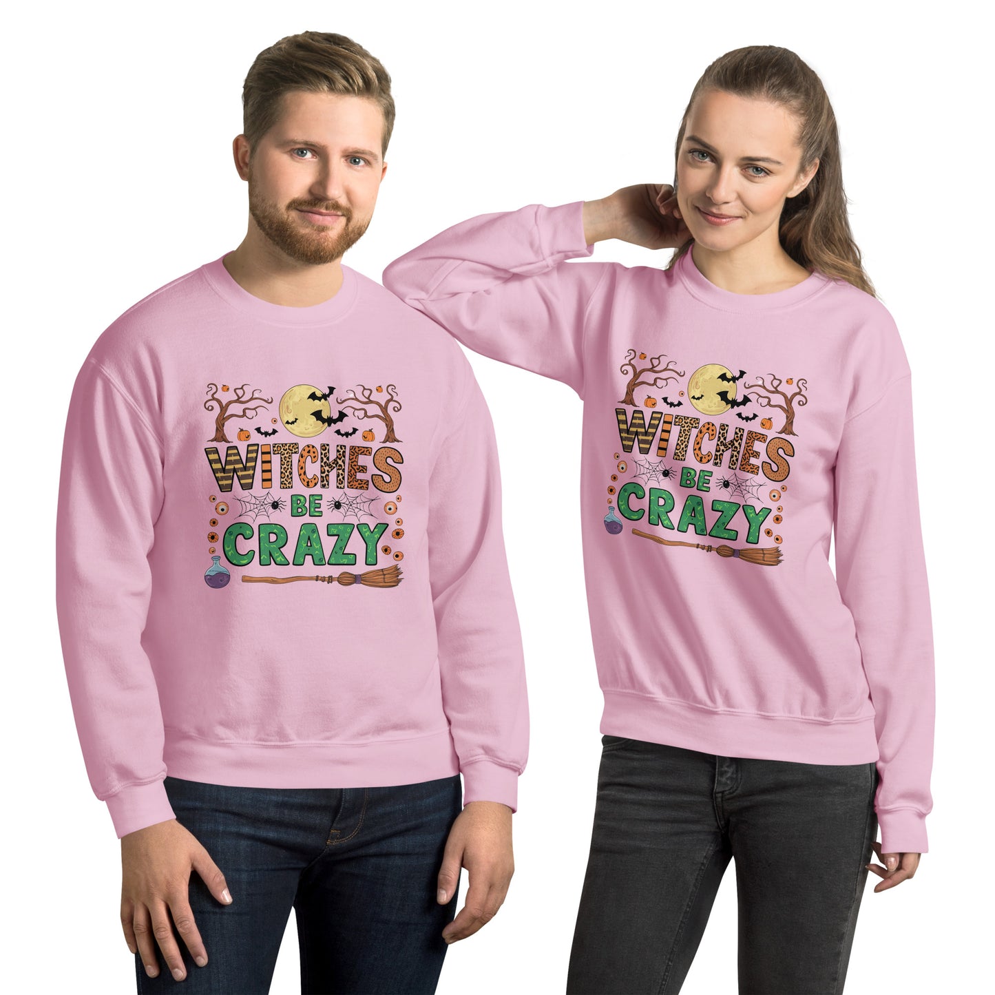 Witches Be Crazy Sweatshirt (Halloween Witch) Color: Light Pink