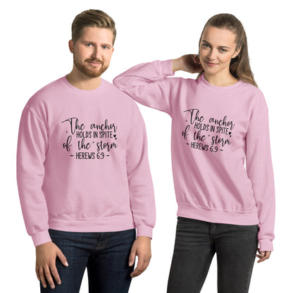 The Anchor Holds in Spit of the Storm (Hebrews 6:9) Sweatshirt Color: Light Pink