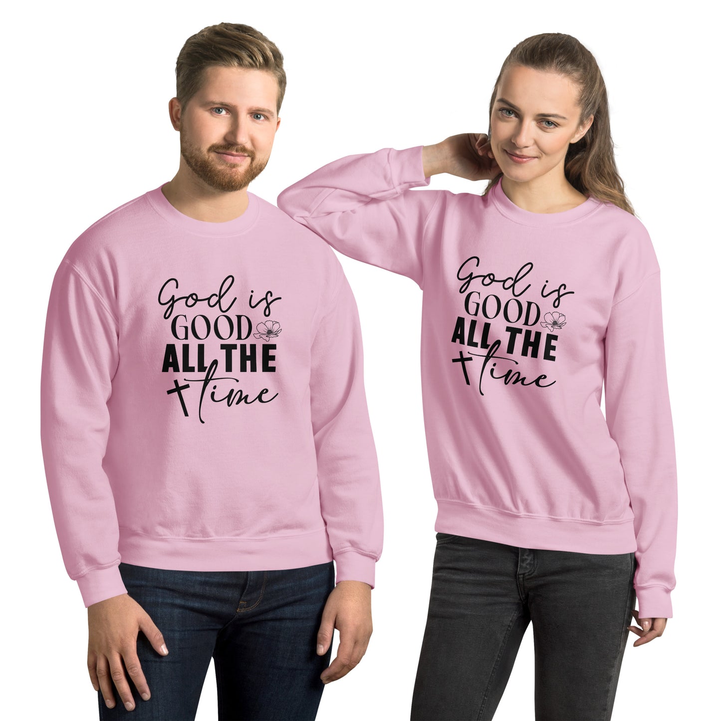 God is Good All The Time Sweatshirt - Color: Light Pink - Sweatshirt Gildan 18000