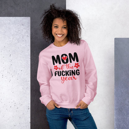 Mom of the Fucking Year Sweatshirt - Color: Light Pink - Sweatshirt Gildan 18000