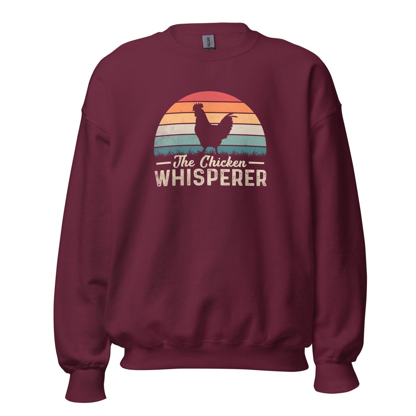 The Chicken Whisperer Sweatshirt Color: Maroon