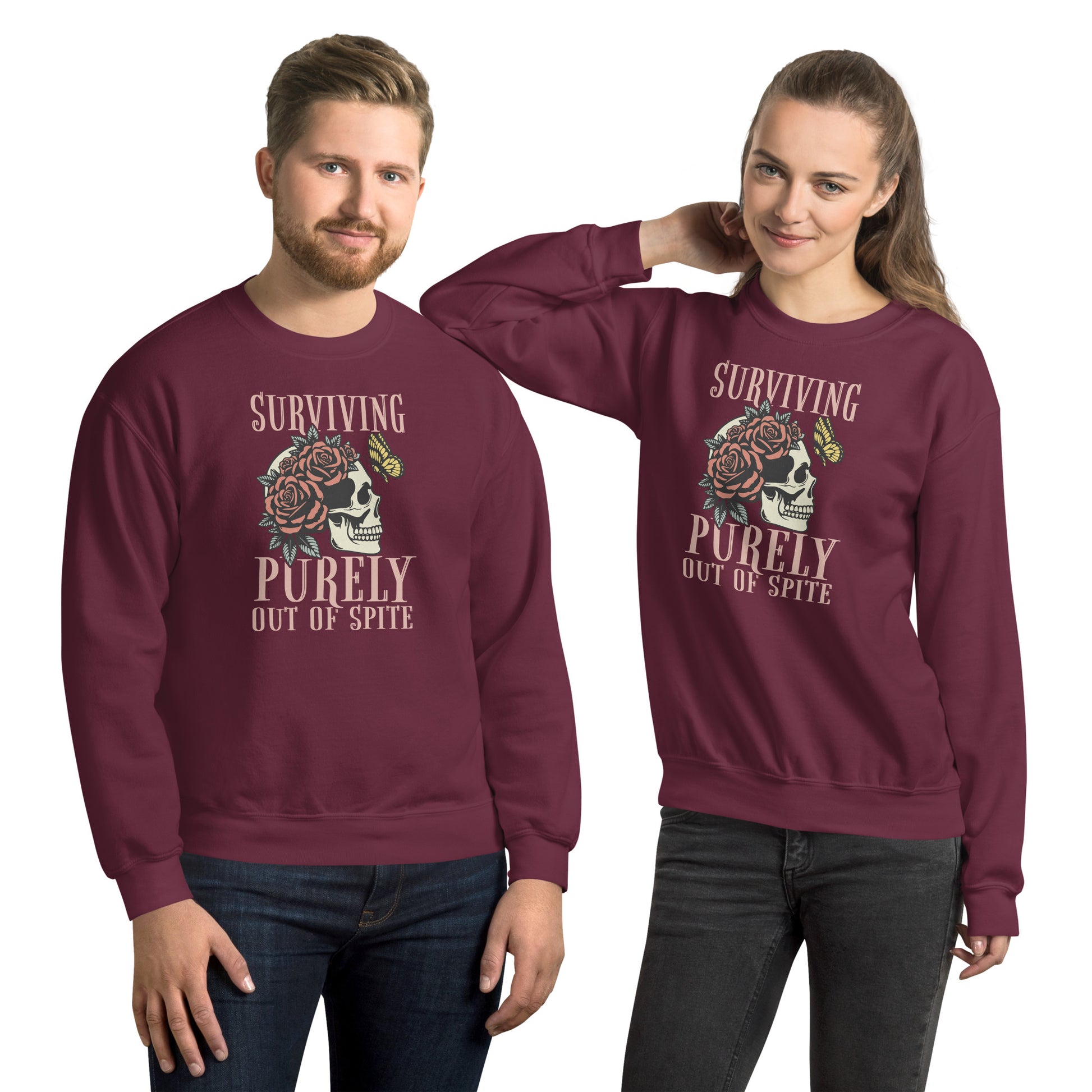 Surviving Purely Out Of Spite Sweatshirt Color: Maroon