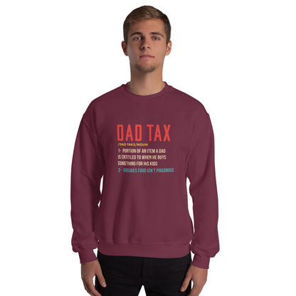 Definition of Dad Tax Sweatshirt