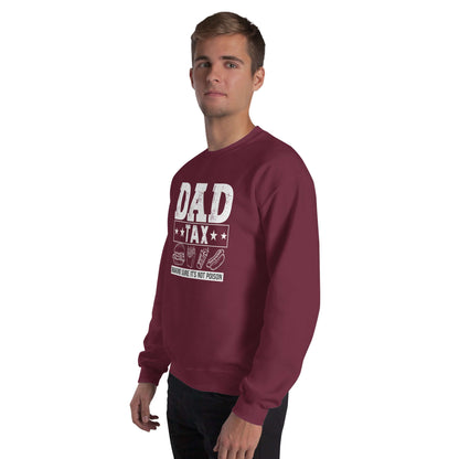 Dad Tax - Making Sure it's Not Poison Sweatshirt - Color: Black