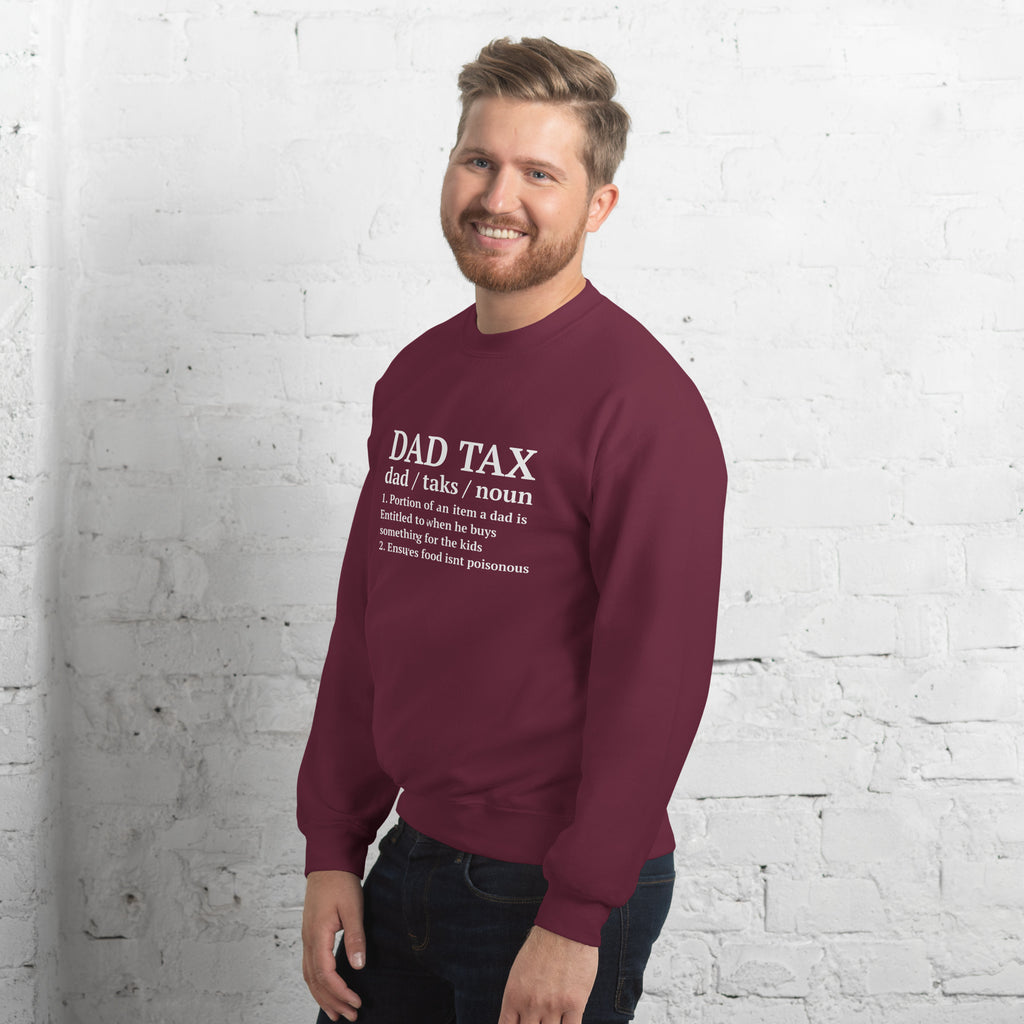 Dad Tax (Definition) Sweatshirt Color: Black