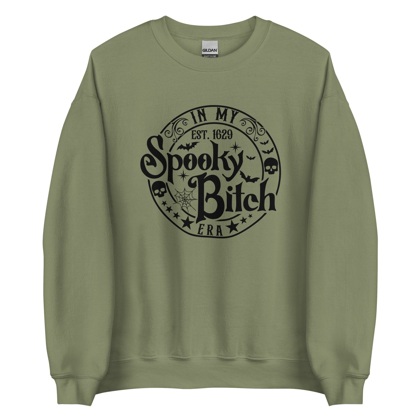 In My Spooky Bitch Era (Halloween) Sweatshirt Color: Military Green