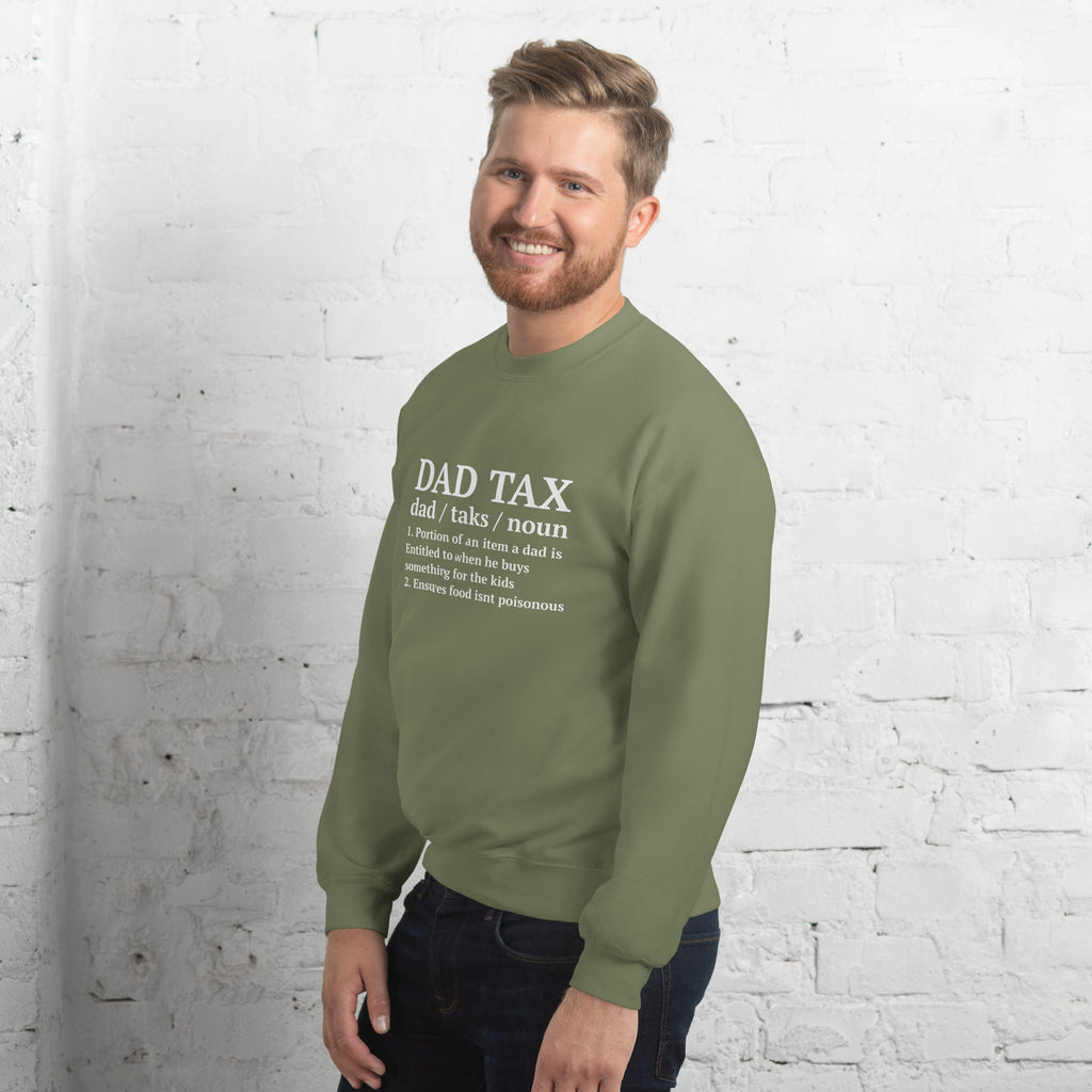 Dad Tax (Definition) Sweatshirt Color: Black