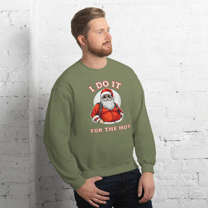 Santa Says I Do It for the Ho's Sweatshirt (Christmas) - Color: Black