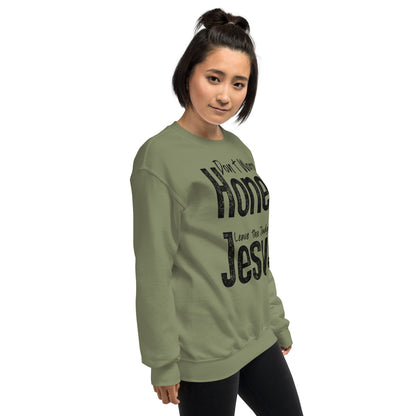 Don't Worry Honey Leave the Judgin' to Jesus Sweatshirt - Color: Red