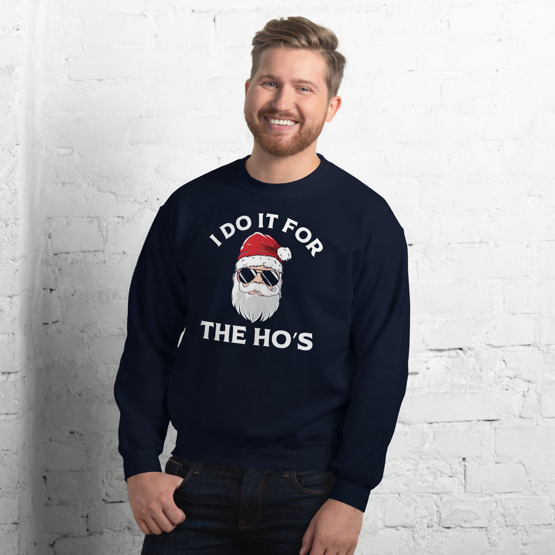 Christmas Santa Says I Do It for the Ho's Sweatshirt - Color: Navy