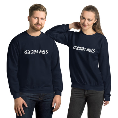 Stay Weird (Upside Down) Sweatshirt - Color: Navy