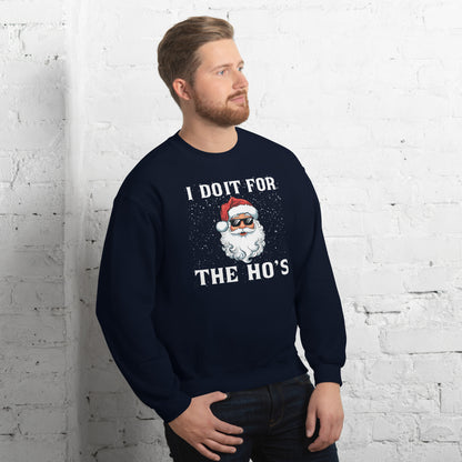 I Do It for the Ho's - Christmas Santa Sweatshirt - Color: Black