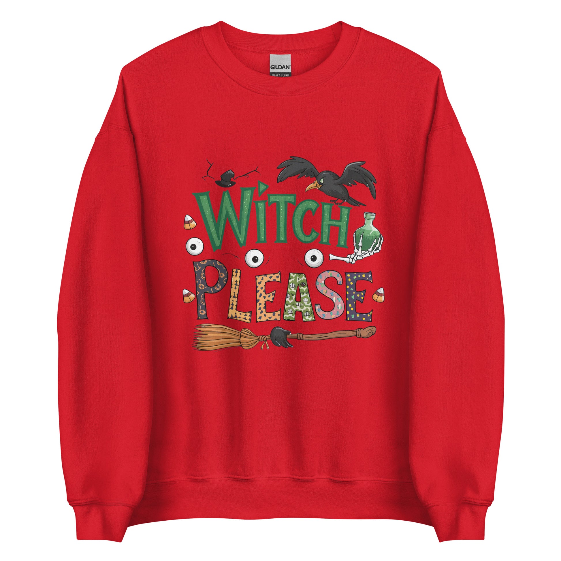 Witch Please Sweatshirt (Halloween Witch) Color: Red