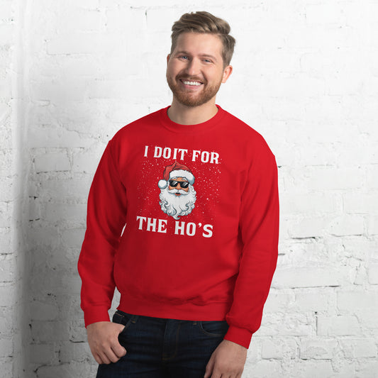 I Do It for the Ho's - Christmas Santa Sweatshirt - Color: Red