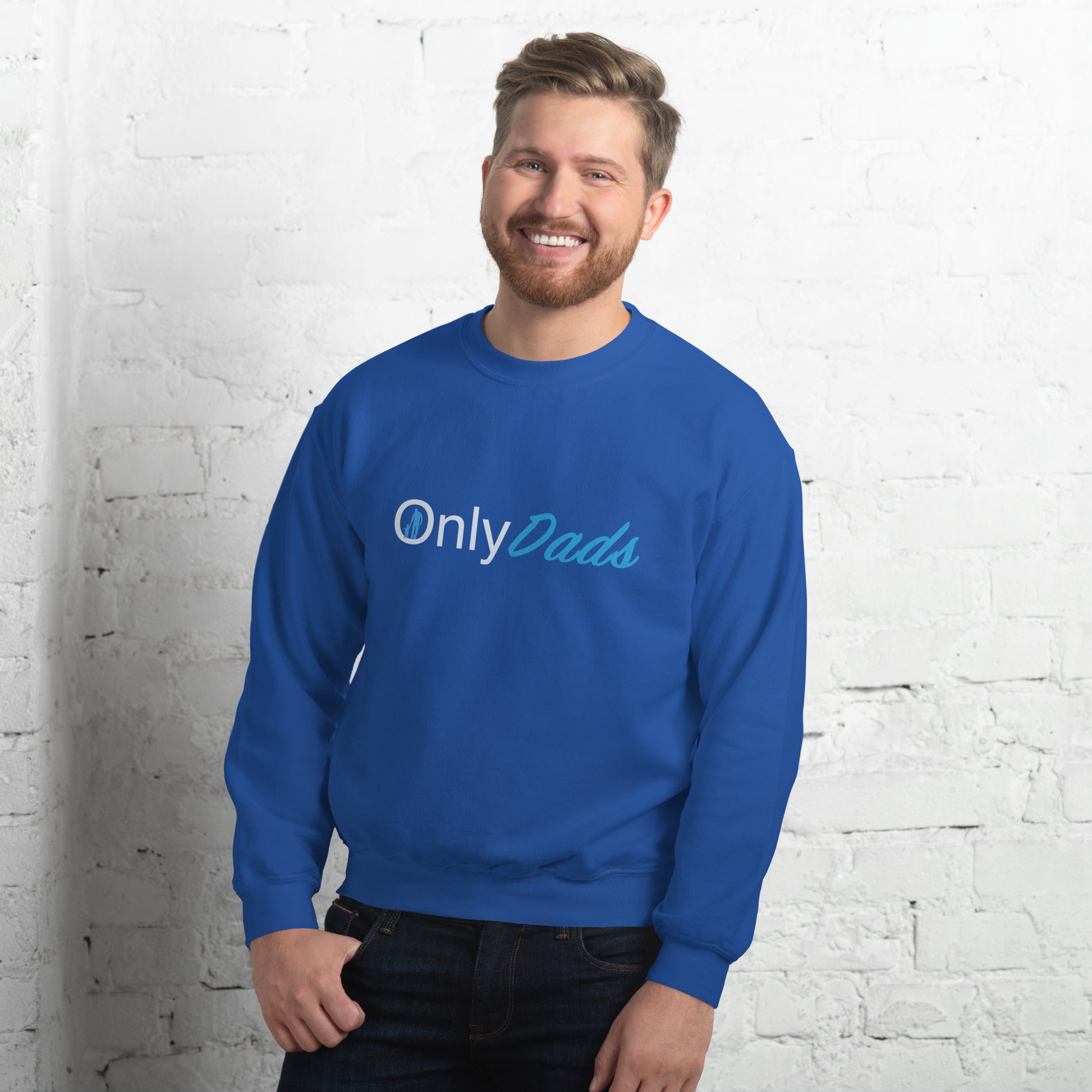 OnlyDads Sweatshirt (Only Dads Sweatshirt for Fathers) Color: Royal