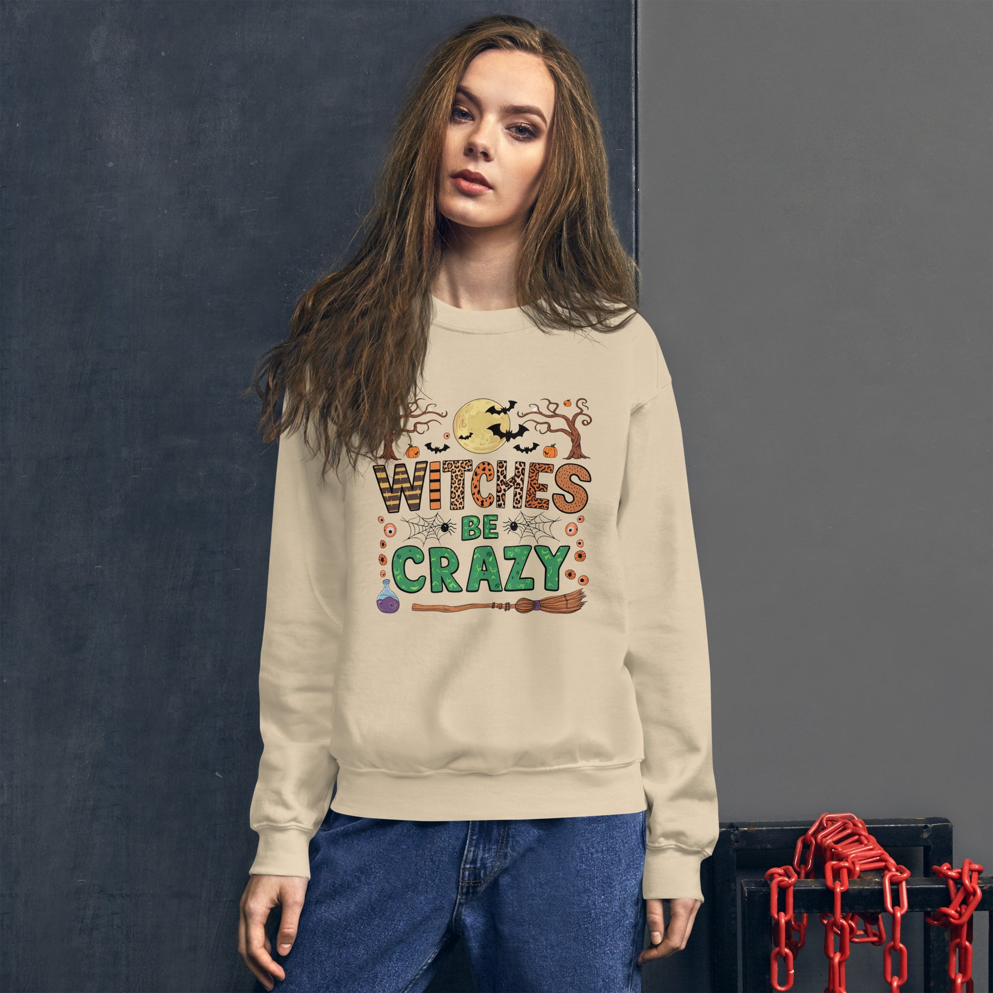 Witches Be Crazy Sweatshirt (Halloween Witch) Color: Black