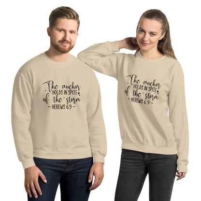 The Anchor Holds in Spit of the Storm (Hebrews 6:9) Sweatshirt Color: Sand