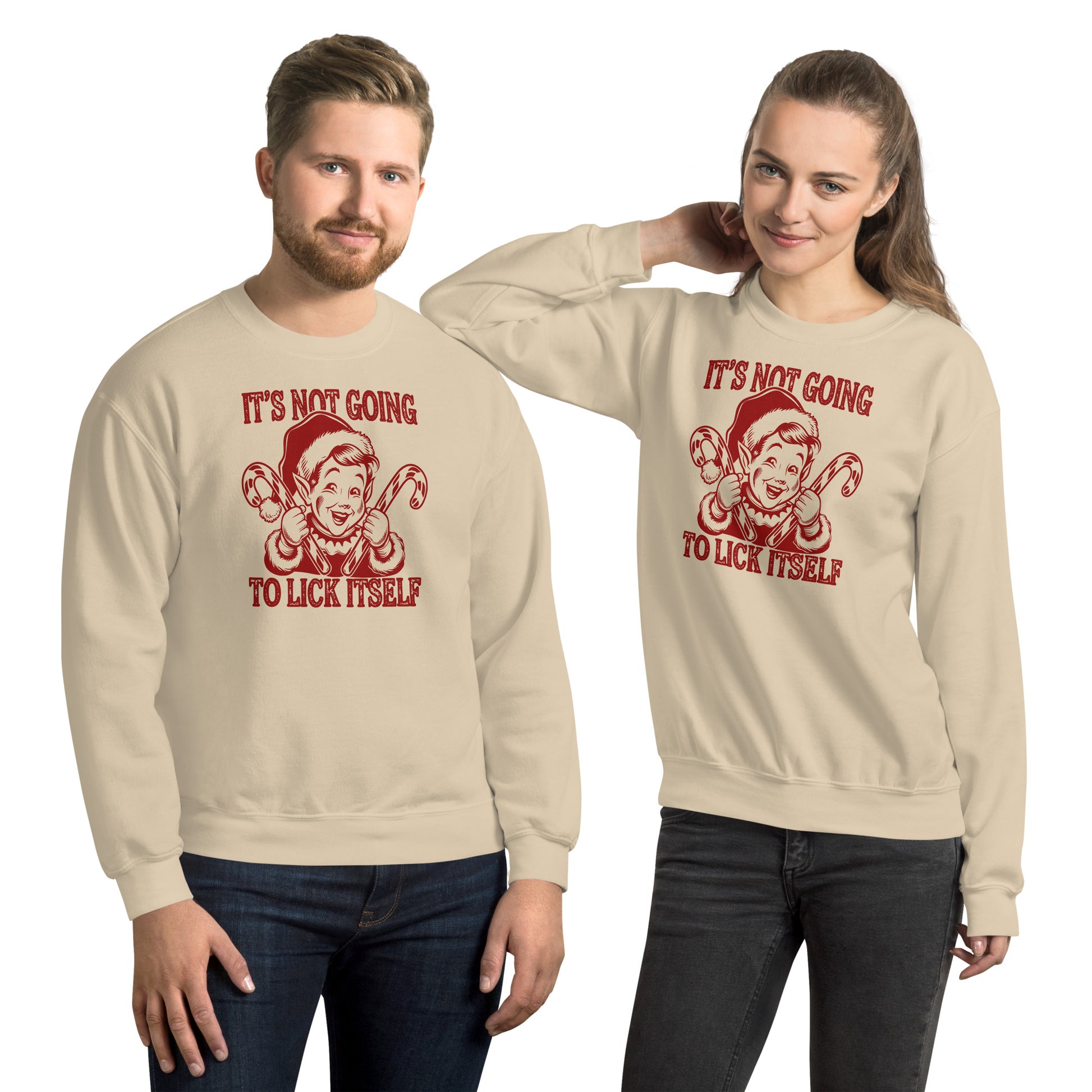 It's Not Going To Lick Itself (Naughty Christmas Elf) Sweatshirt - Color: Sand