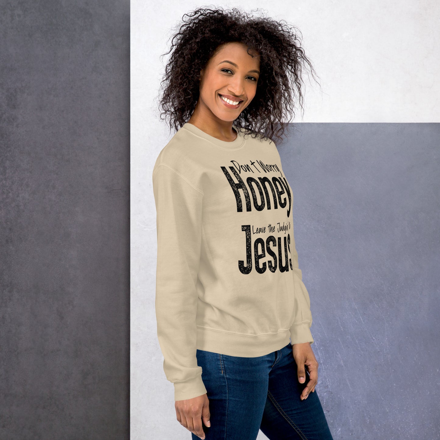 Don't Worry Honey Leave the Judgin' to Jesus Sweatshirt - Color: Red