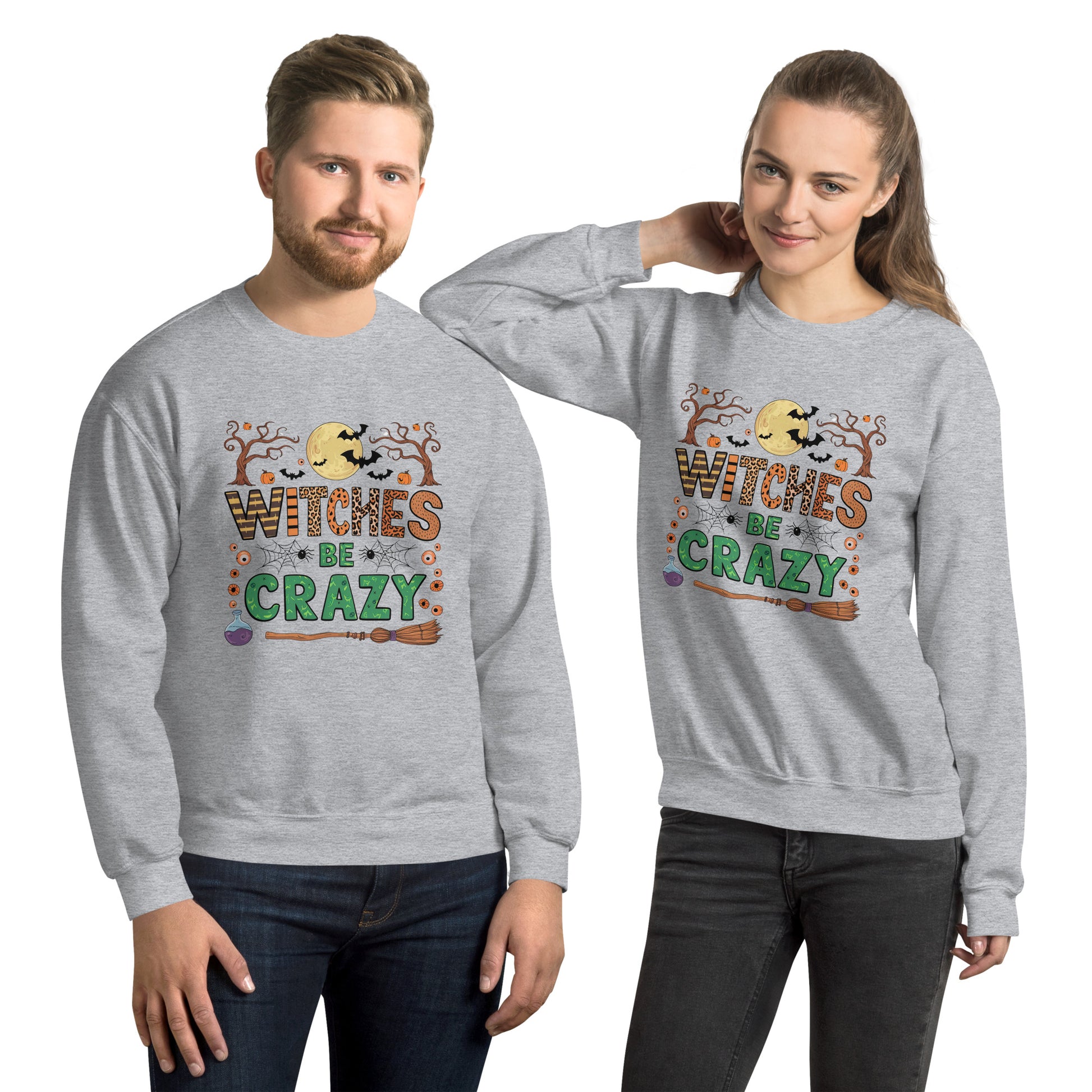 Witches Be Crazy Sweatshirt (Halloween Witch) Color: Sport Grey