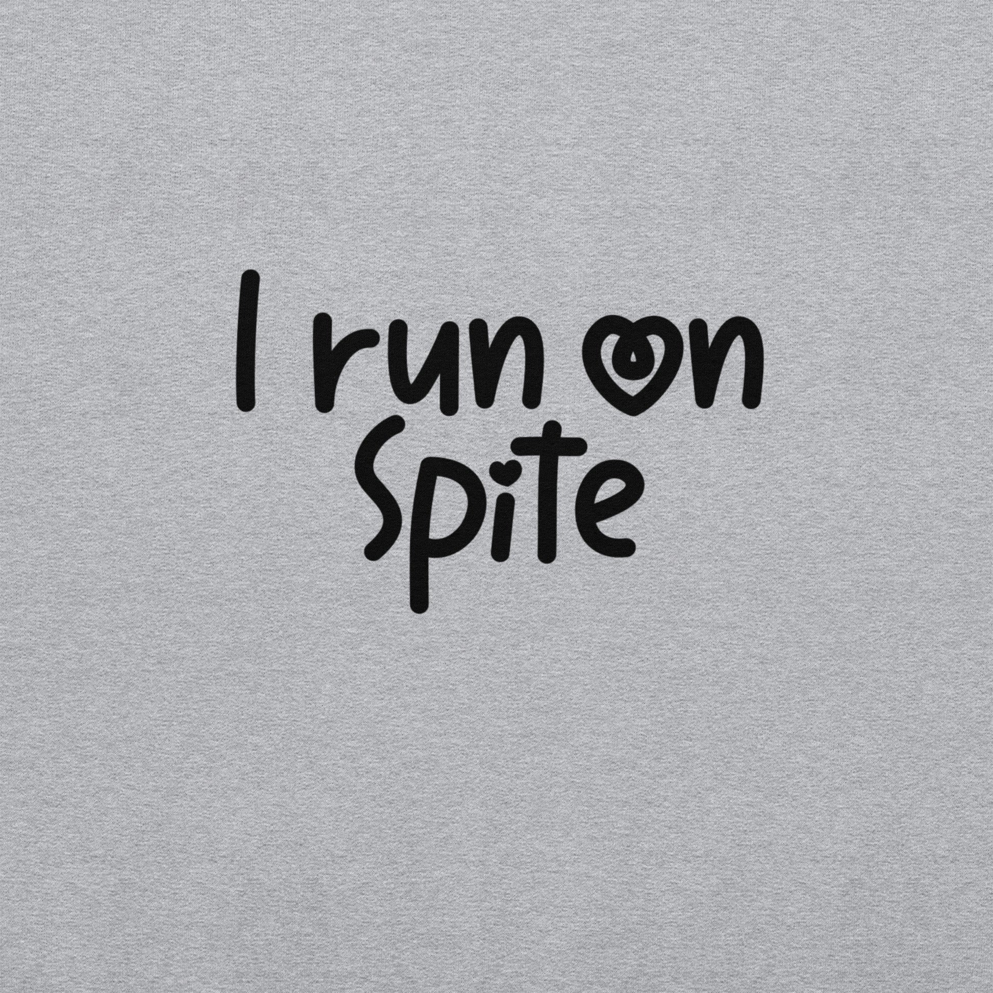 I Run On Spite Sweatshirt Color: Red