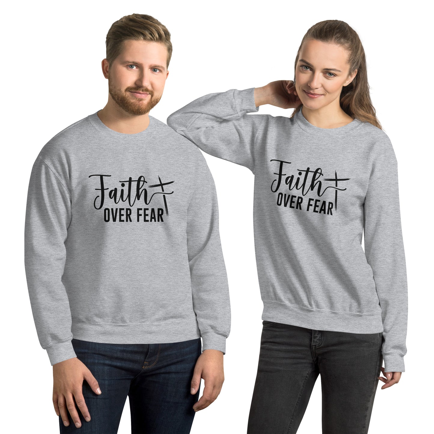 Faith Over Fear Sweatshirt (Strength through Faith)