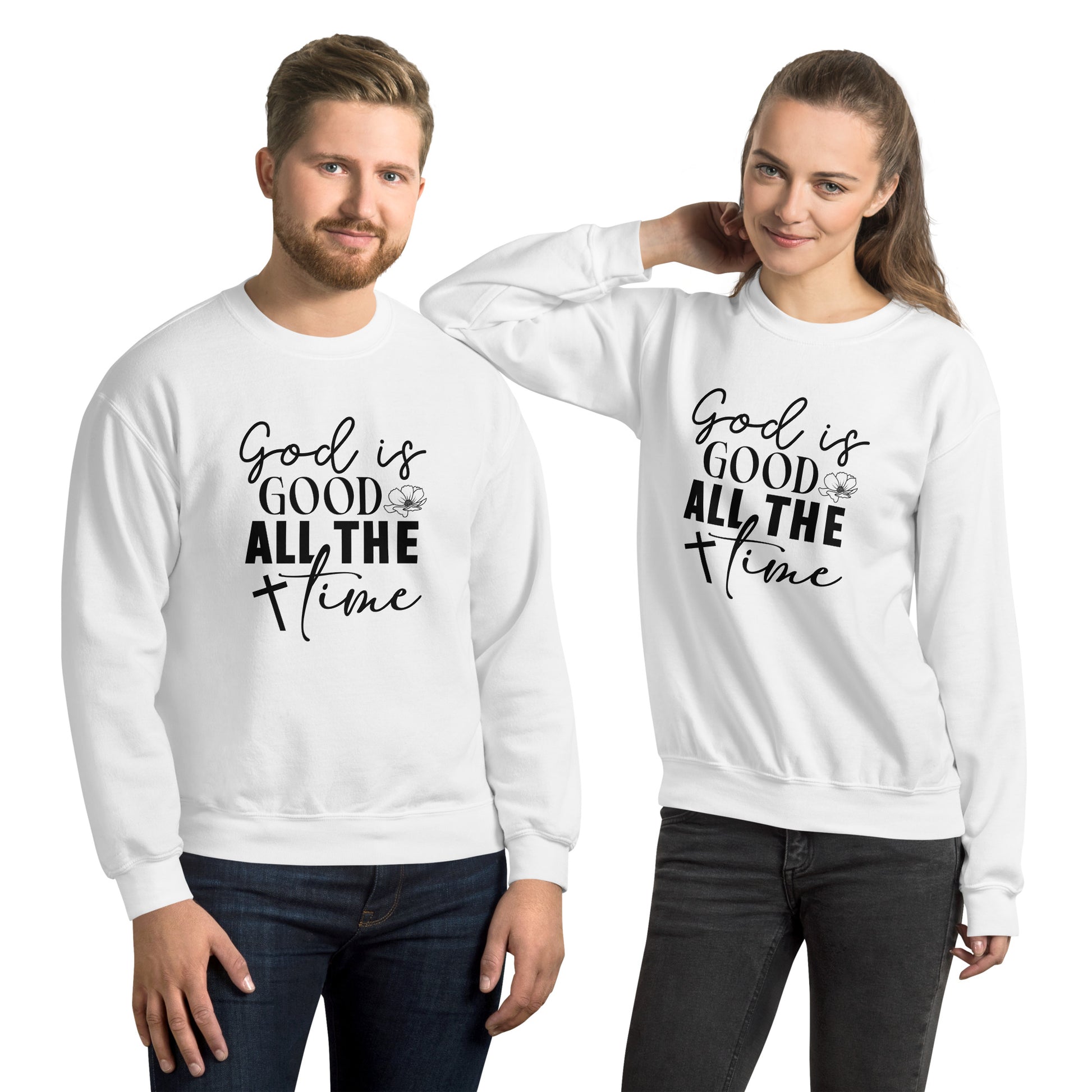 God is Good All The Time Sweatshirt - Color: White - Sweatshirt Gildan 18000