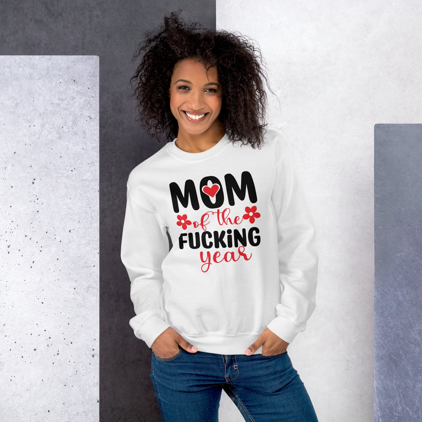 Mom of the Fucking Year Sweatshirt - Color: White - Sweatshirt Gildan 18000