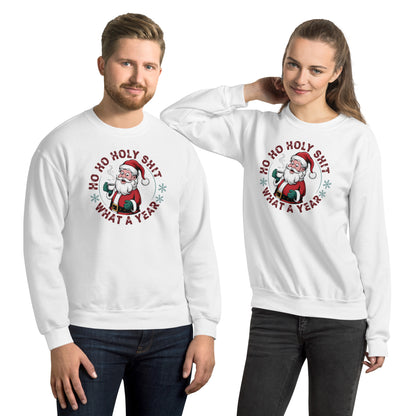 Ho Ho Holy Shit What A Year (Funny Christmas Santa) Sweatshirt - Color: White