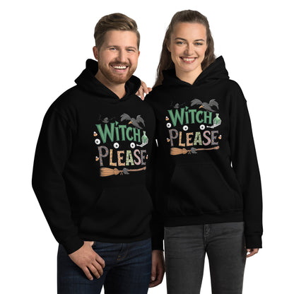 Witch Please Hoodie (Halloween Witch) - Color: Black