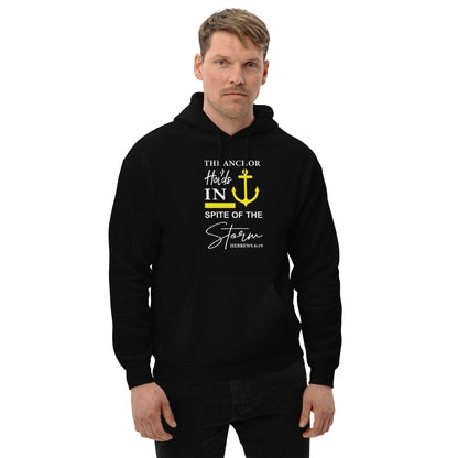 The Anchor Holds in Spite of the Storm (Hebrews 6:19) Hoodie Color: Black