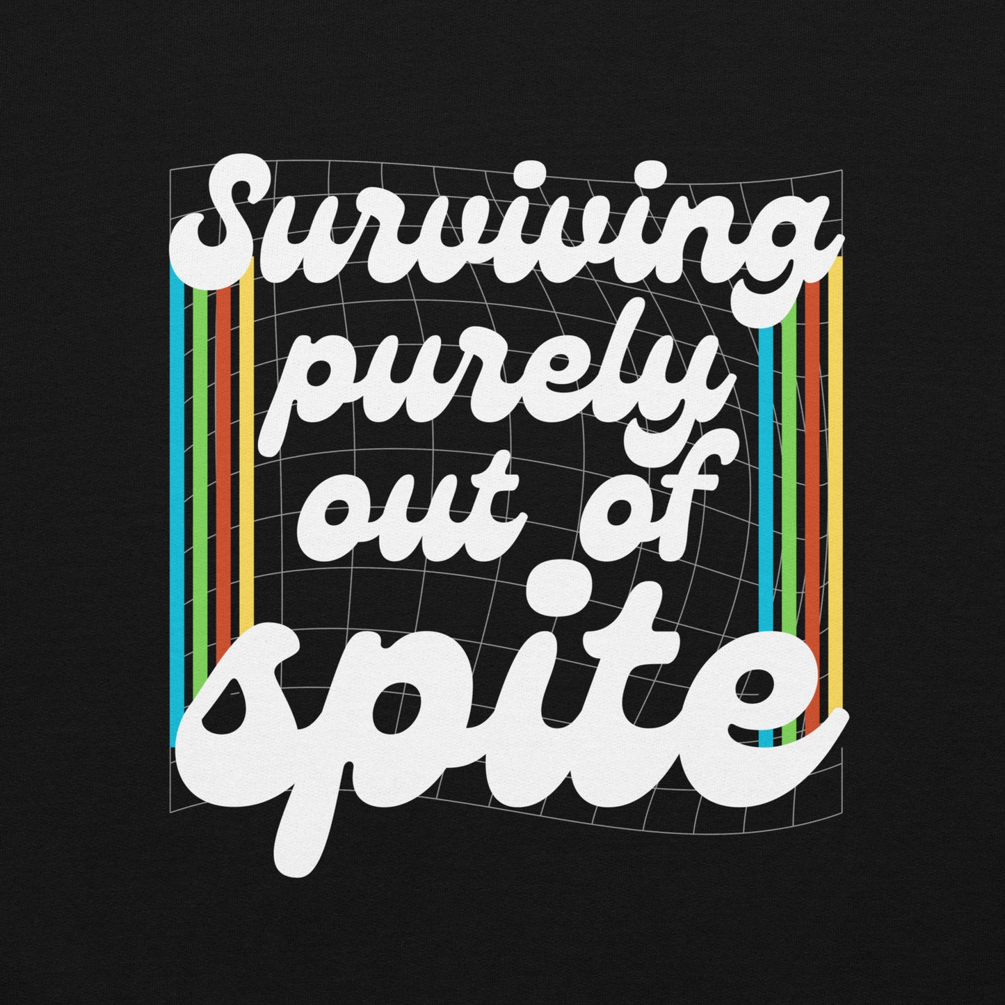 Surviving Purely Out Of Spite Hoodie Color: Black