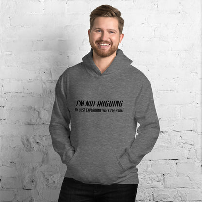 I'm Not Arguing I'm Just Explaining Why I'm Right Hoodie - Color: Red