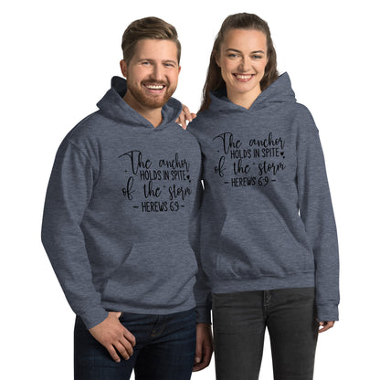 The Anchor Holds in Spit of the Storm (Hebrews 6:9) Hoodie Color: Heather Sport Dark Navy