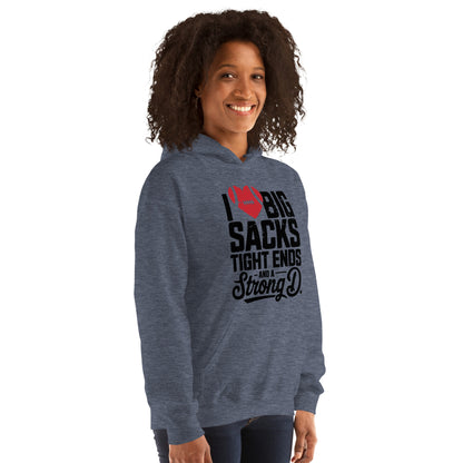 I Love Big Sacks Tight Ends and A Strong D Hoodie (Football Season) - Color: Dark Heather