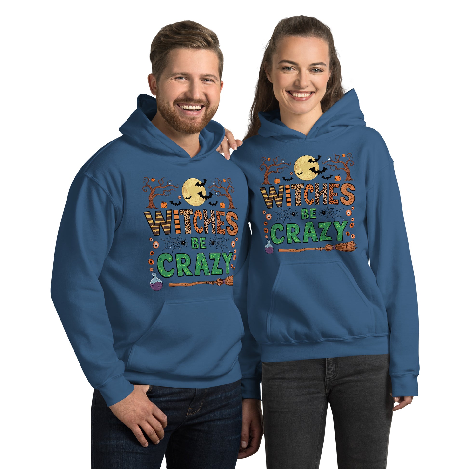 Witches Be Crazy Hoodie (Halloween Witch) Color: Indigo Blue