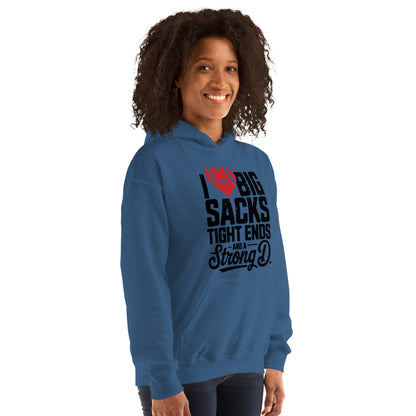 I Love Big Sacks Tight Ends and A Strong D Hoodie (Football Season) - Color: Dark Heather