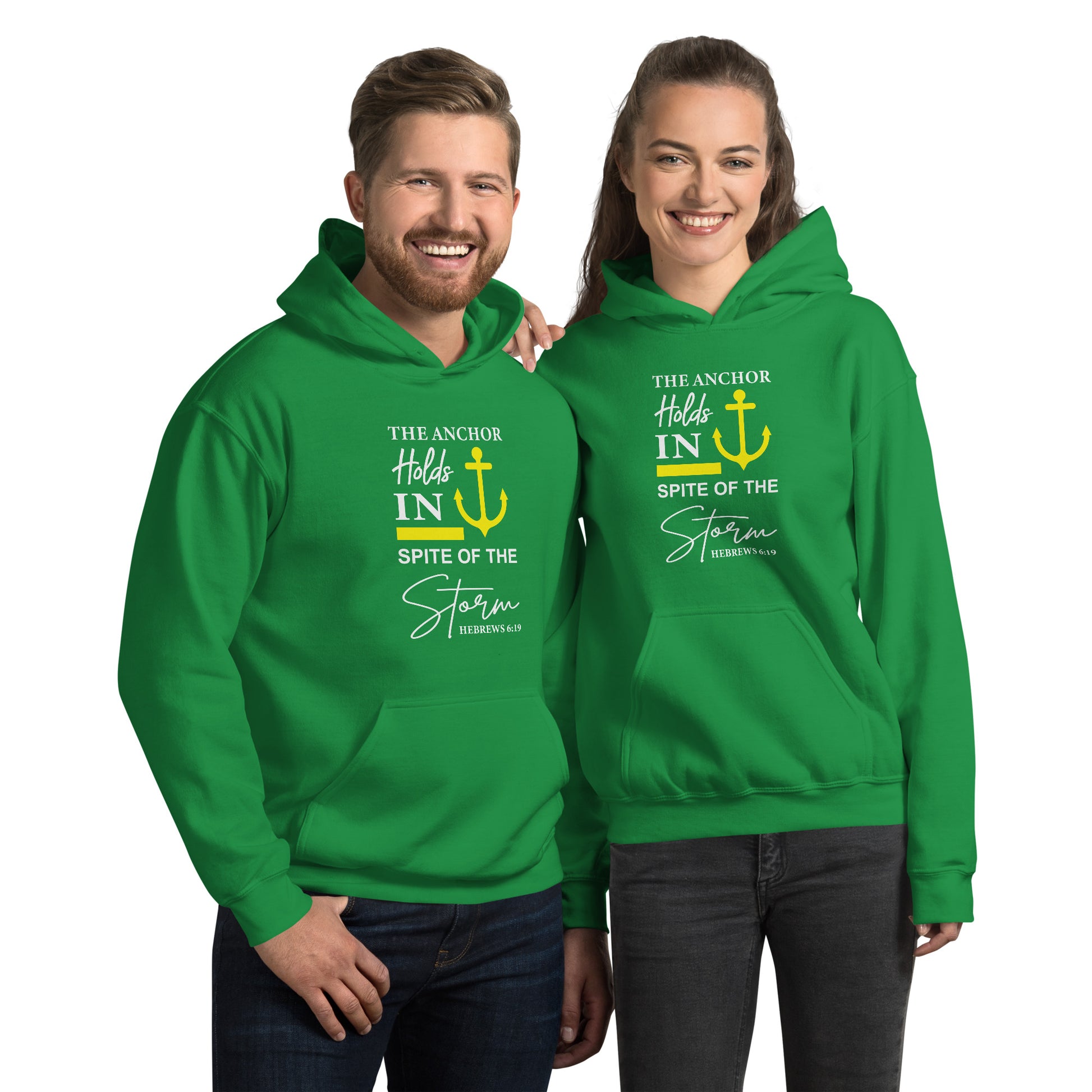 The Anchor Holds in Spite of the Storm (Hebrews 6:19) Hoodie Color: Irish Green