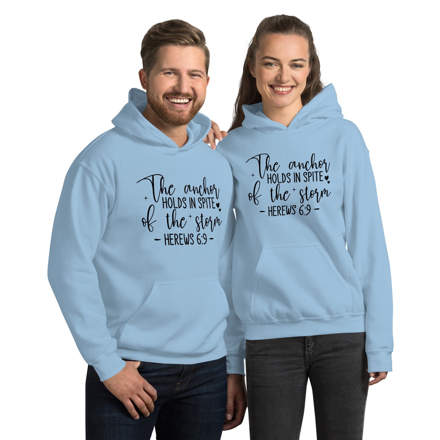 The Anchor Holds in Spit of the Storm (Hebrews 6:9) Hoodie Color: Light Blue